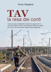 TAV, la resa dei conti