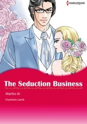 THE SEDUCTION BUSINESS (Harlequin Comics)