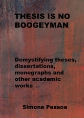 THESIS IS NO BOOGEYMAN