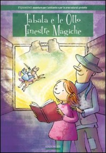 Tabata e le otto finestre magiche - Ilse Filippi