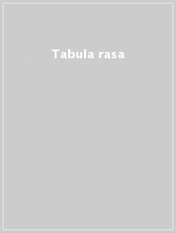 Tabula rasa