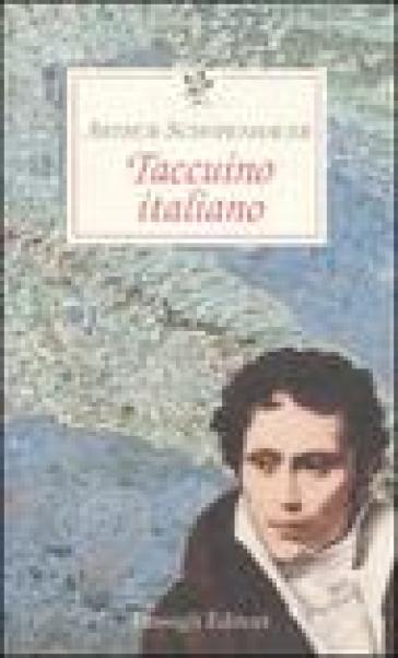 Taccuino italiano - Arthur Schopenhauer