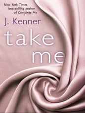 Take Me: A Stark Ever After Novella