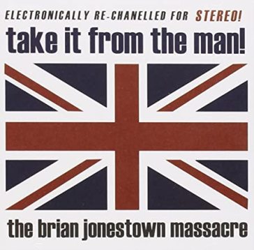 Take it from the man ! - The Brian Jonestown Massacre