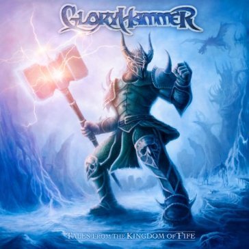 Tales from the kingdom of fire - GLORYHAMMER