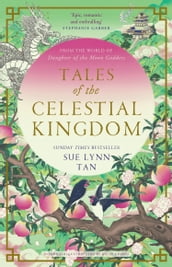 Tales of the Celestial Kingdom