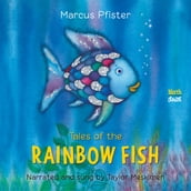 Tales of the Rainbow Fish