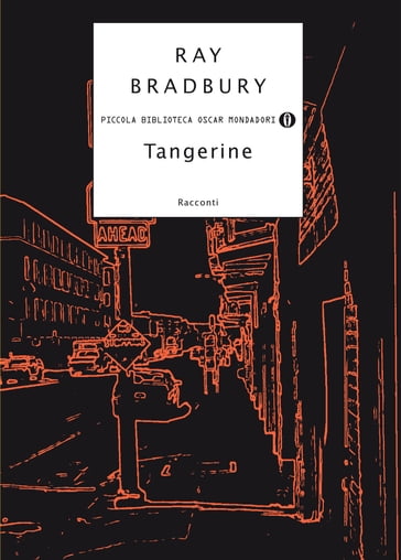 Tangerine - Ray Bradbury