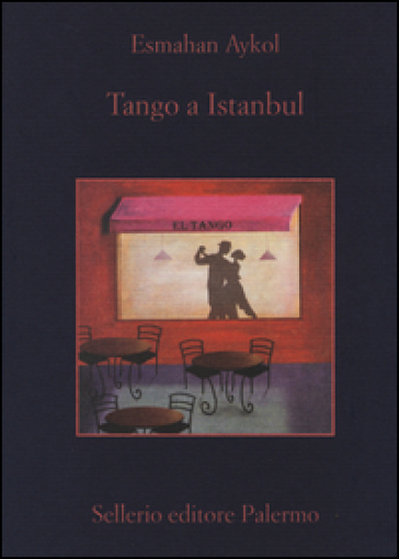 Tango a Istanbul - Esmahan Aykol