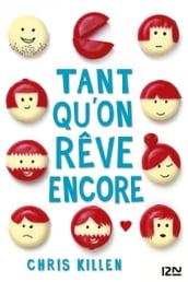 Tant qu on rêve encore