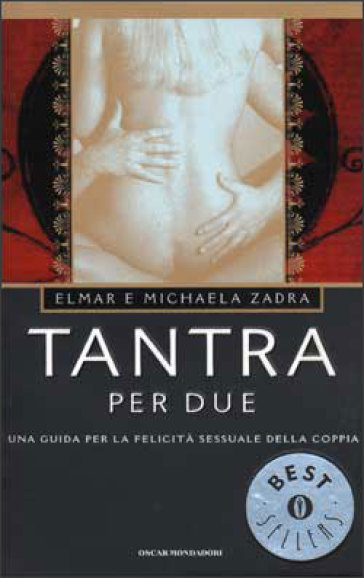 Tantra per due - Elmar Zadra - Michaela Zadra