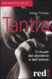 Tantra. Il rituale del desiderio e dell