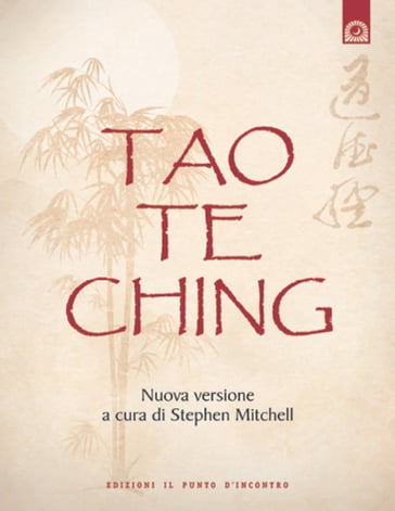 Tao Te Ching - Stephen Mitchell