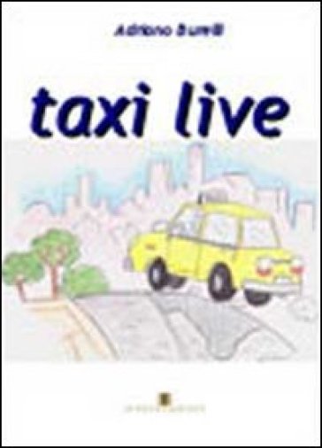 Taxi live - Adriano Burelli