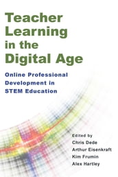 Teacher Learning in the Digital Age