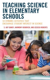 Teaching Science in Elementary Schools