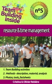 Team Building inside #5 - resource & time management