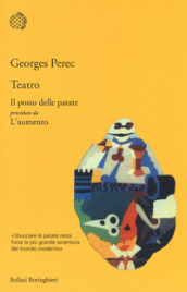 Teatro: Il posto delle patate preceduto da L