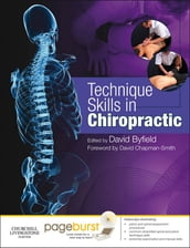 Technique Skills in Chiropractic E-book