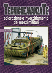 Tecniche avanzate colorazione e invecchiamento dei mezzi militari. 8.