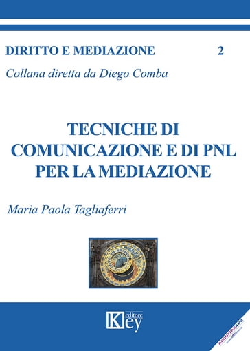 Tecniche di comunicazione e di PNL per la mediazione - Tagliaferri Maria Paola