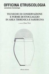 Tecniche di conservazione e forme di stoccaggio in area tirrenica e Sardegna