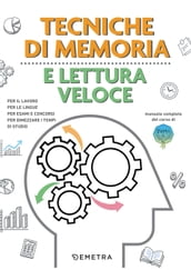 Tecniche di memoria e lettura veloce