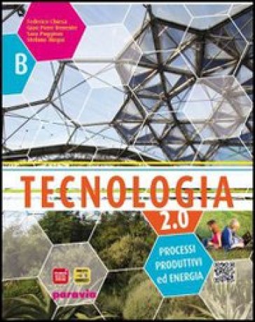 Tecnologia 2.0. Ediz. leggera gialla. Per la Scuola media. Con espansione online