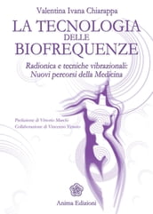 Tecnologia delle biofrequenze (La)