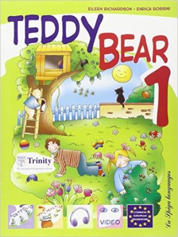 Teddy bear. Con espansione online. Per la Scuola elementare. 1. - Eileen Richardson - Enrica Rossini