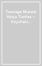 Teenage Mutant Ninja Turtles - Keychain - Leonardo 4Cm