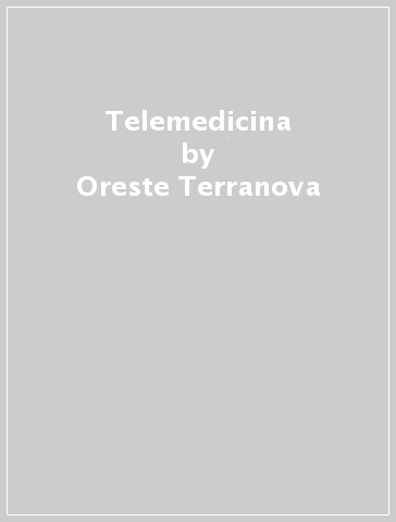 Telemedicina - Oreste Terranova