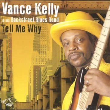 Tell me why - VANCE KELLY & HIS BA