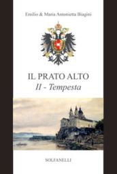 Tempesta (dal 1246 al 1683). Il prato alto. 2.