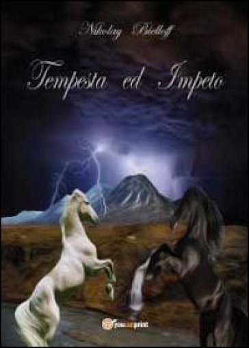 Tempesta ed Impeto - Nikolaj Bielloff