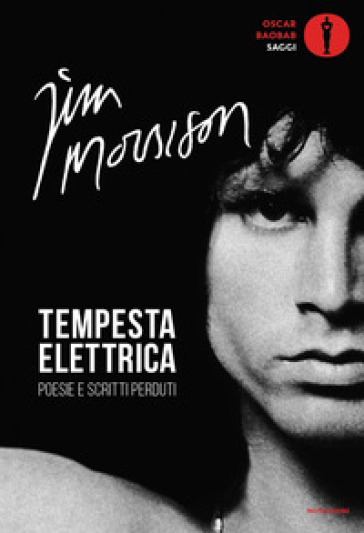 Tempesta elettrica. Poesie e scritti perduti - Jim Morrison