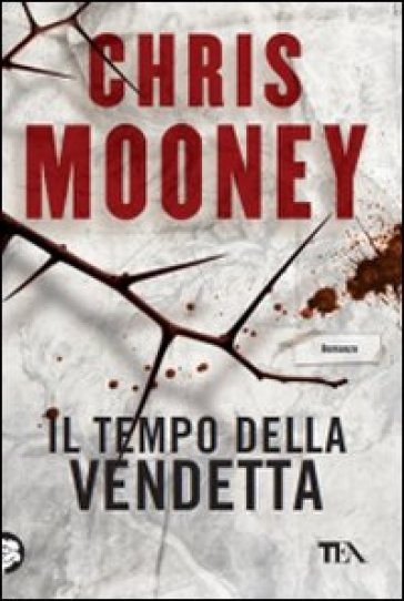 Tempo della vendetta (Il) - Chris Mooney