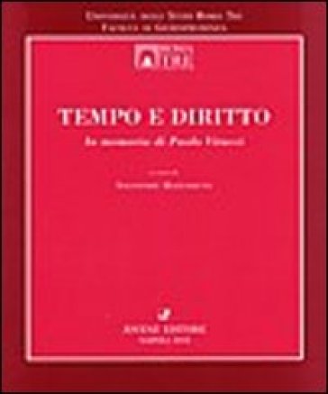 Tempo e diritto. In memoria di Paolo Vitucci