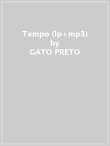 Tempo (lp+mp3) - GATO PRETO