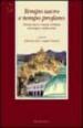 Tempo sacro e tempo profano. Visione laica e visione cristiana del tempo e della storia