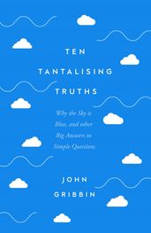 Ten Tantalising Truths