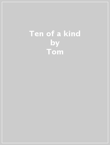 Ten of a kind - Tom & Sa Reinbrecht