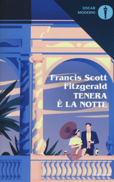 Tenera è la notte - Francis Scott Fitzgerald