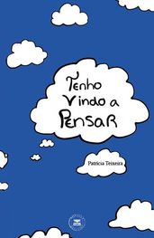 Tenho Vindo a Pensar