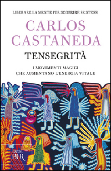 Tensegrità - Carlos Castaneda