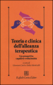 Teoria e clinica dell alleanza terapeutica. Una prospettiva cognitivo-evoluzionista