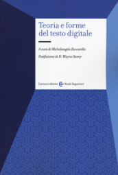 Teoria e forme del testo digitale