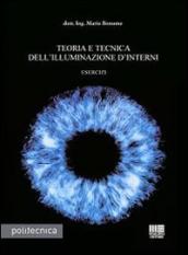 Teoria e tecnica dell illuminazione d interni