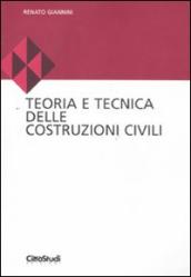 Teoria e tecnica delle costruzioni civili