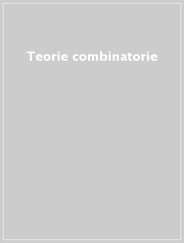 Teorie combinatorie